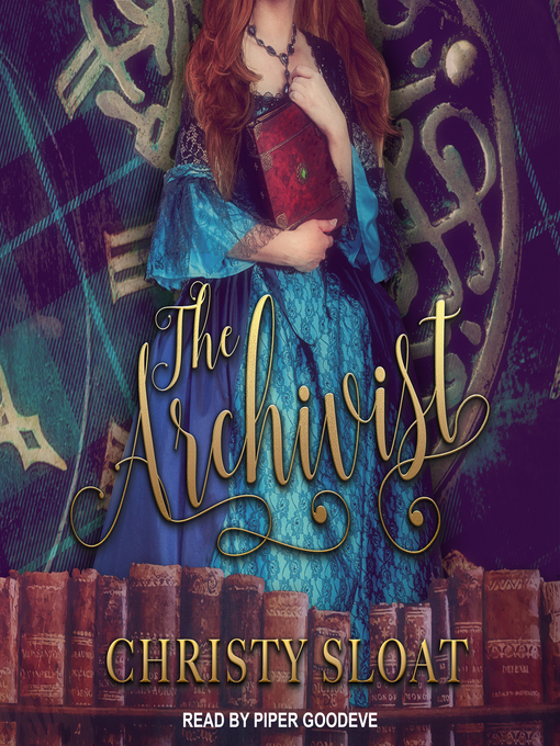 Title details for The Archivist by Christy Sloat - Available